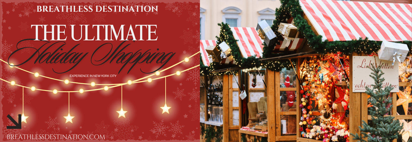 Ultimate NYC Holiday Shopping Getaway