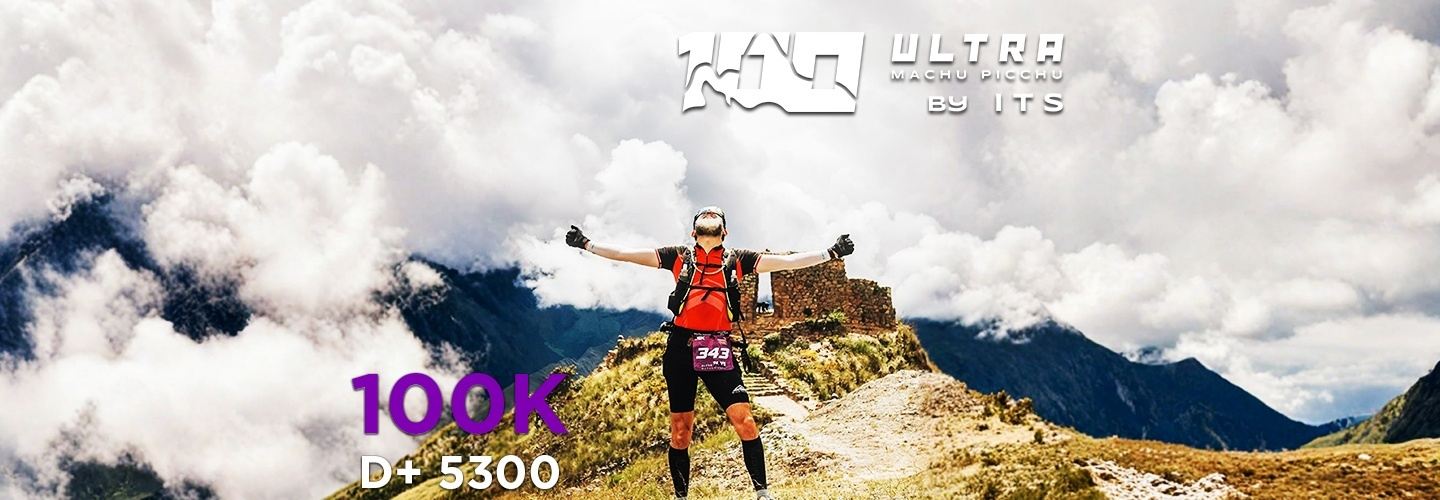 100 ULTRA MACHUPICCHU 2027 | Trail & Ultra Race in Cusco, Peru