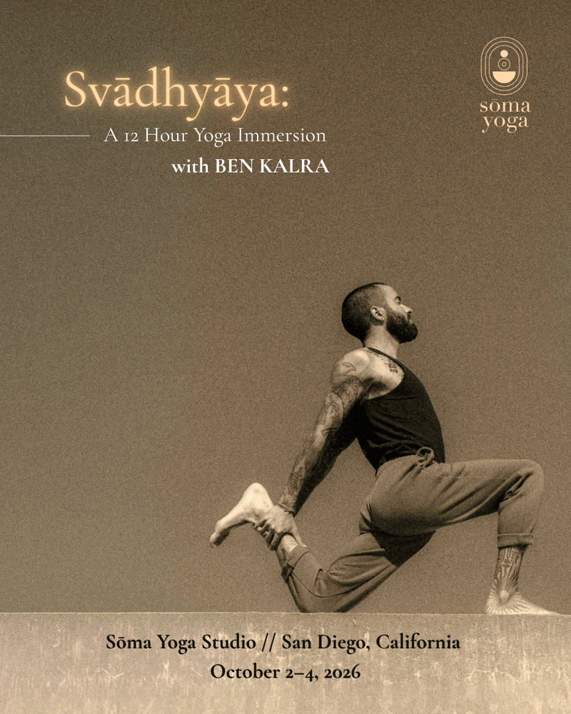 Svādhyāya: A 12 Hour Yoga Immersion @ Sōma Yoga