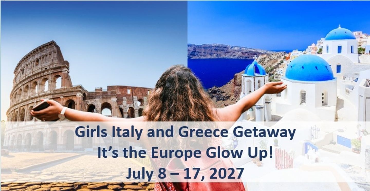 2027 Girls Getaway - Venice, Italy & Greece Glow Up!