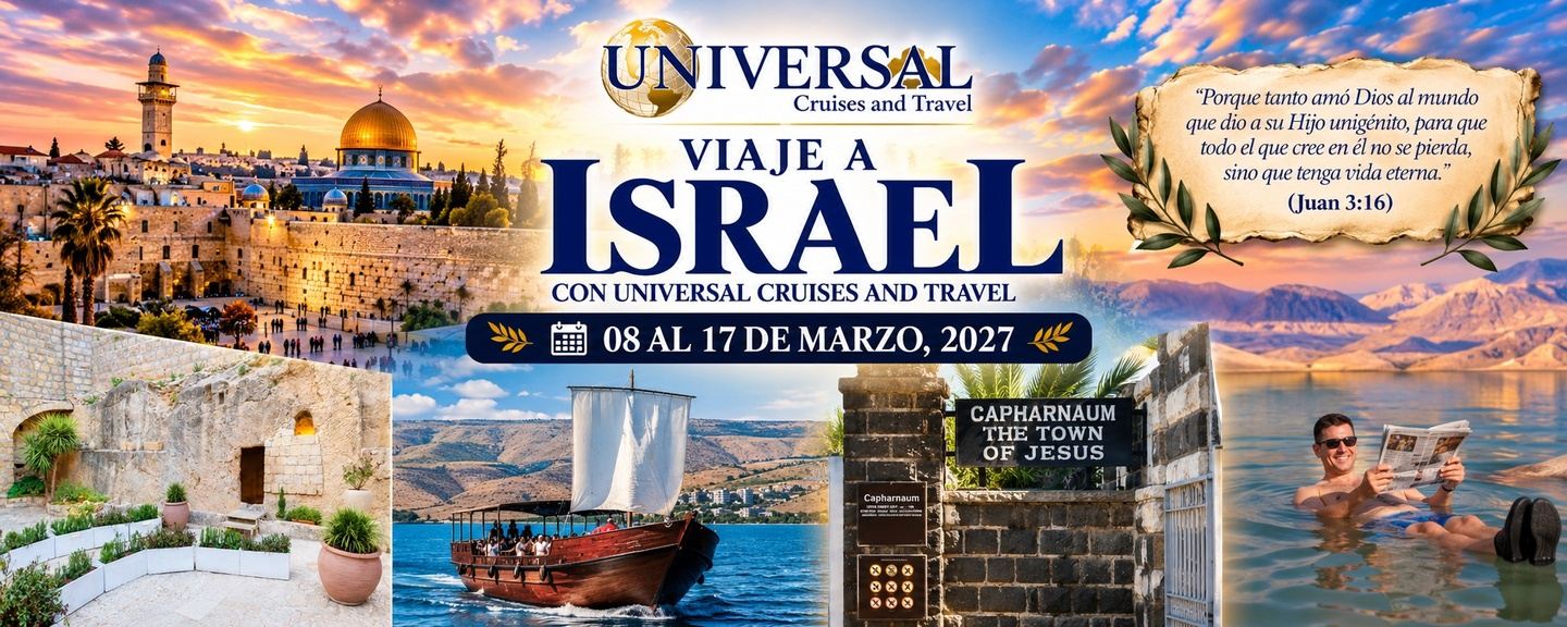 Viaje a Israel  con Universal Cruises and Travel