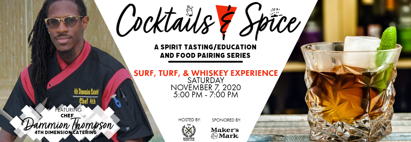 Cocktails & Spice: Surf, Turf, and Whiskey