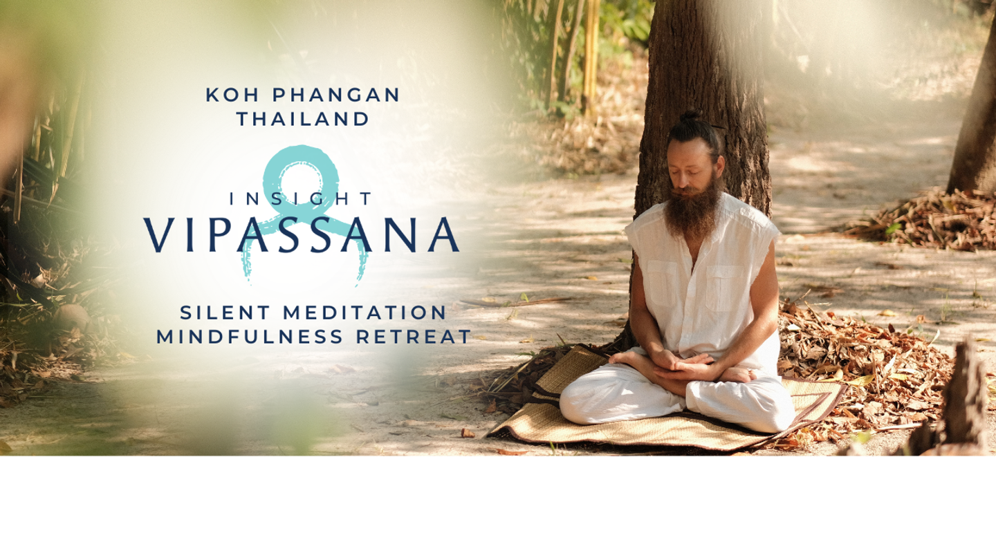 Thailand Vipassana Silent Meditation Retreat in Koh Phangan