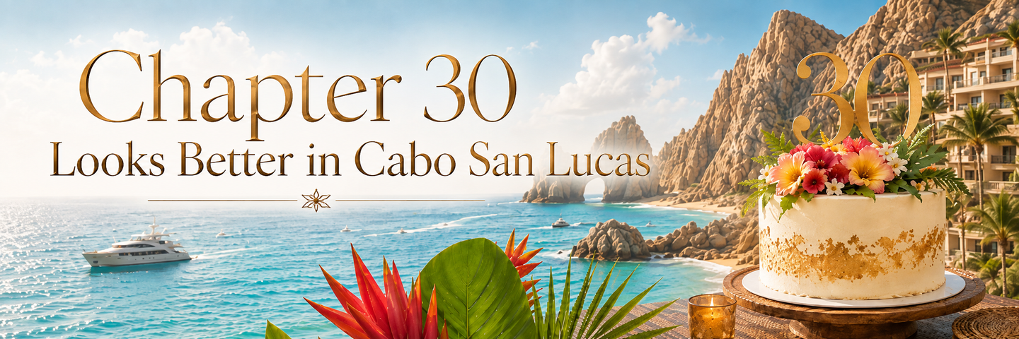 30 Looks Better In Cabo