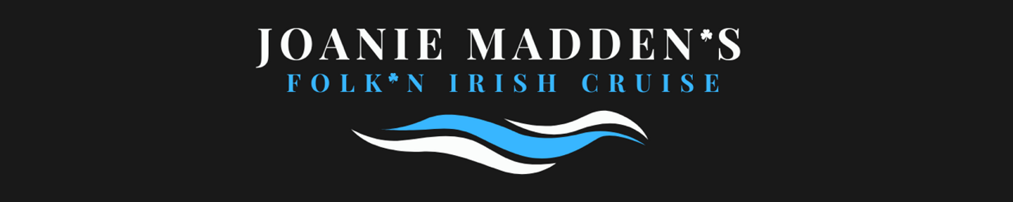 Joanie Madden's Folk'N Irish 2028 Cruise