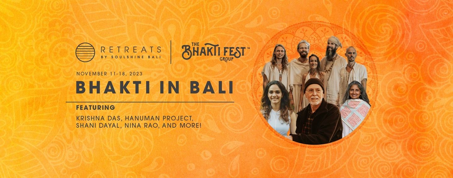 BHAKTI IN BALI RETREAT