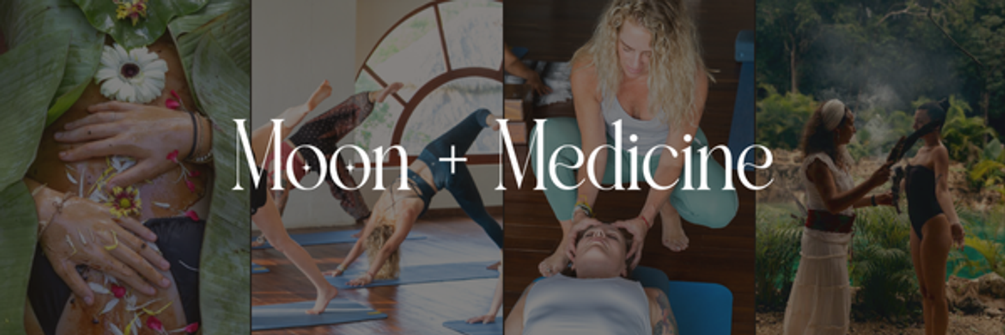 Moon + Medicine : Women's Yoga Retreat