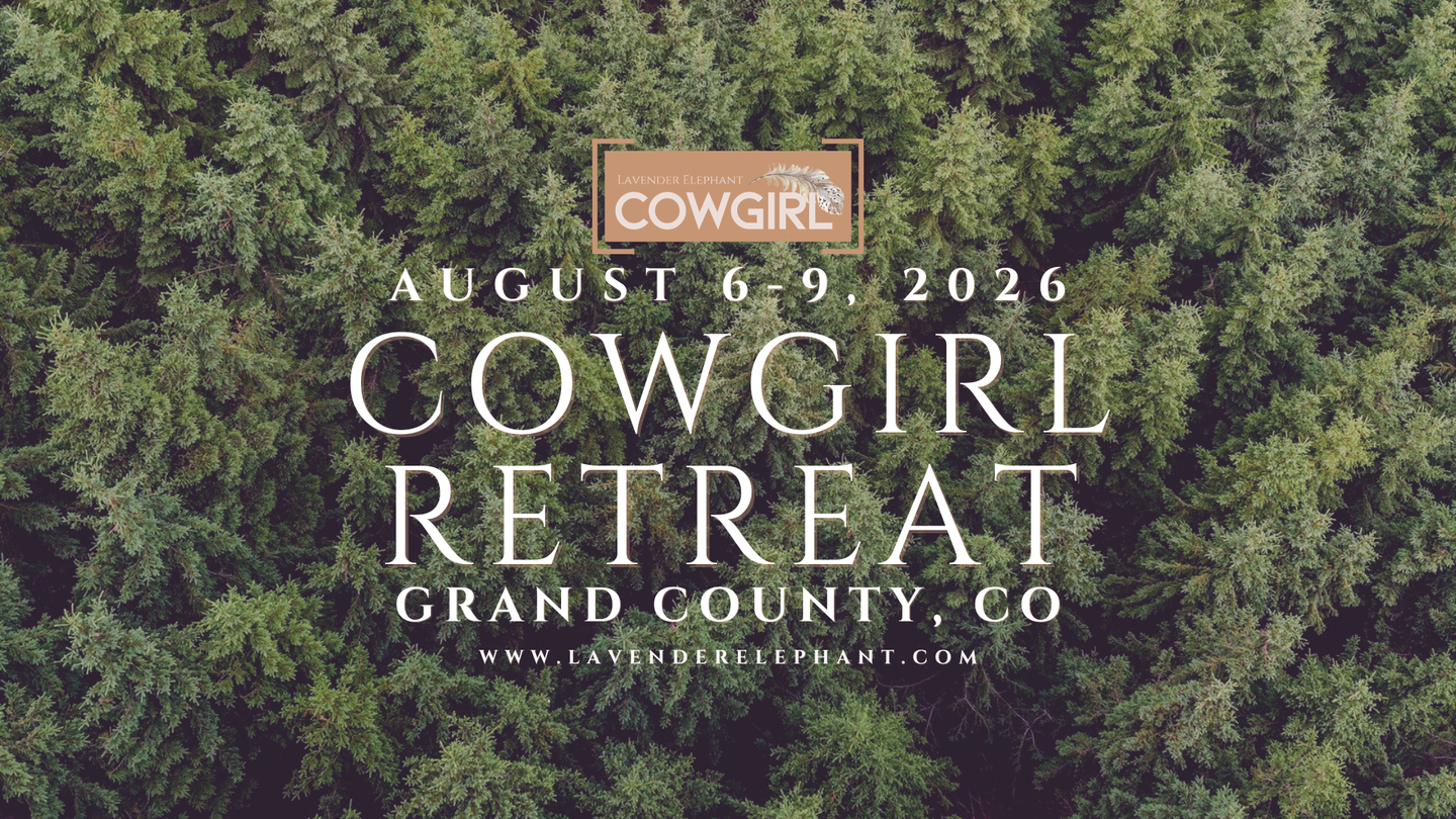 Cowgirl Retreat 8/6-8/9 2026