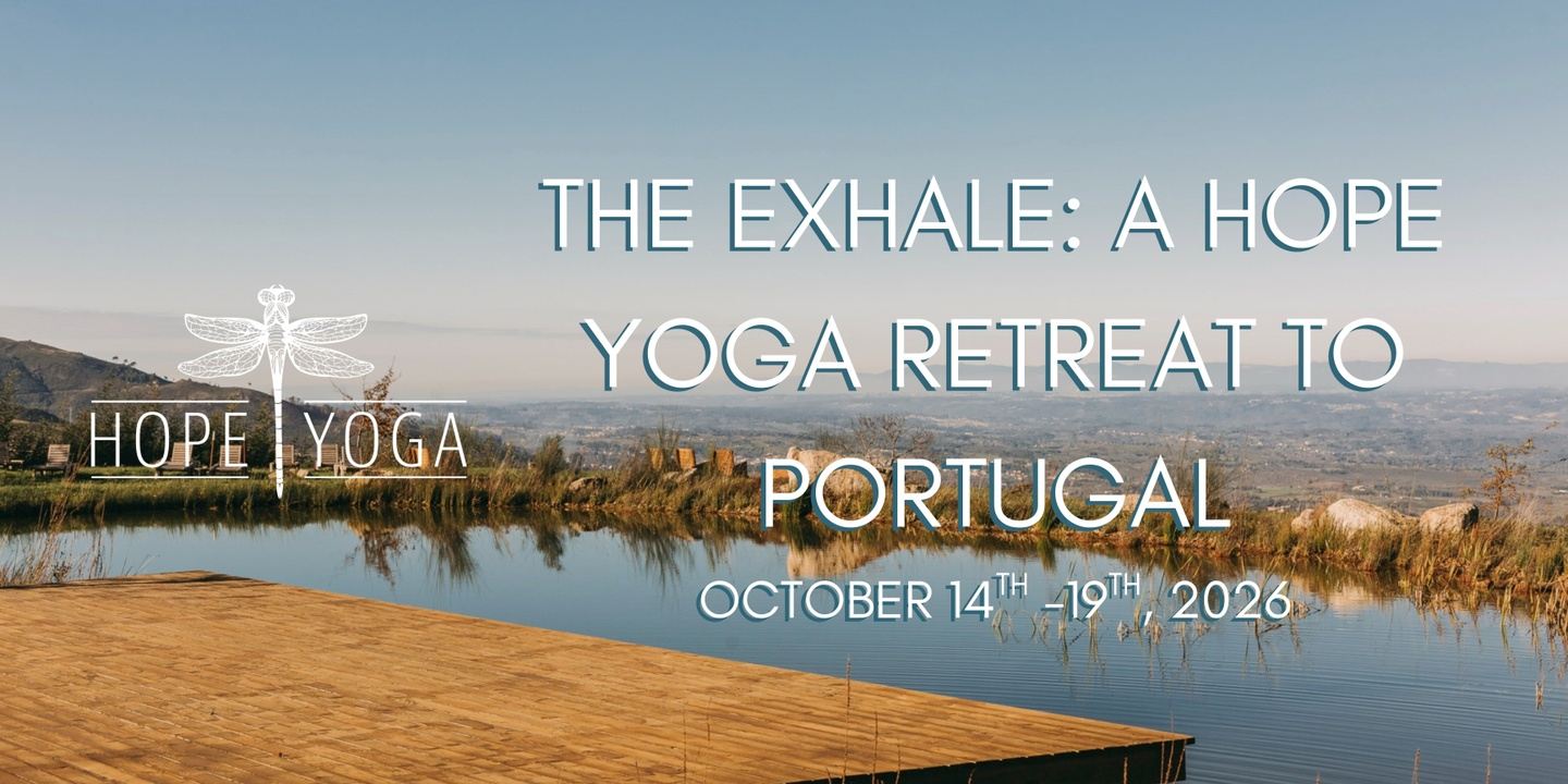 The Exhale: A Hope Yoga Retreat to Portugal