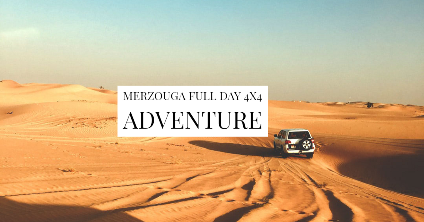 Merzouga full day 4x4 Adventure