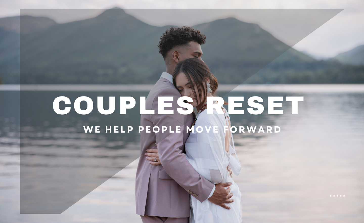Couples RESET  - A private therapeutic intensive + luxury vacation