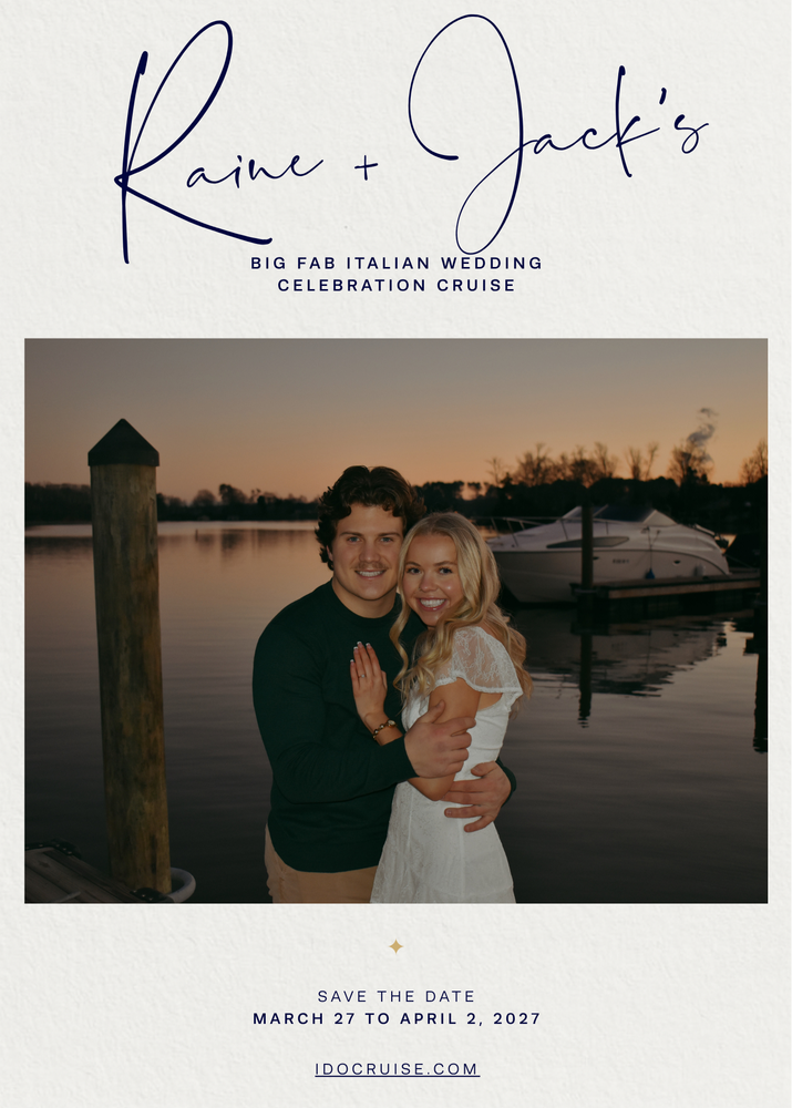 Raine + Jack's Italian Wedding Cruise 2027