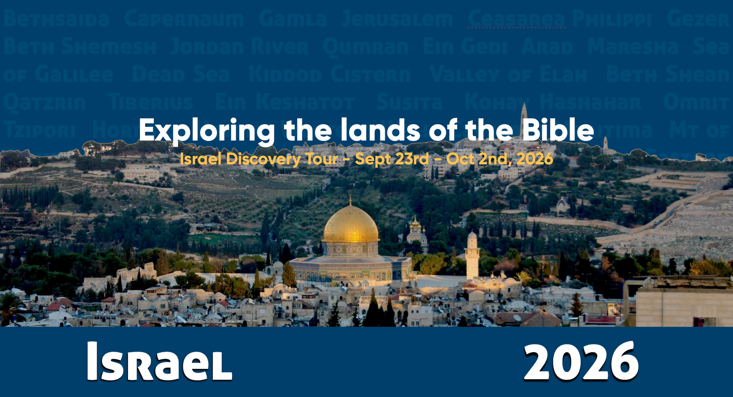 Fall 2 - Israel Faith Discovery Tour - Sept 23rd - Oct 2nd, 2026