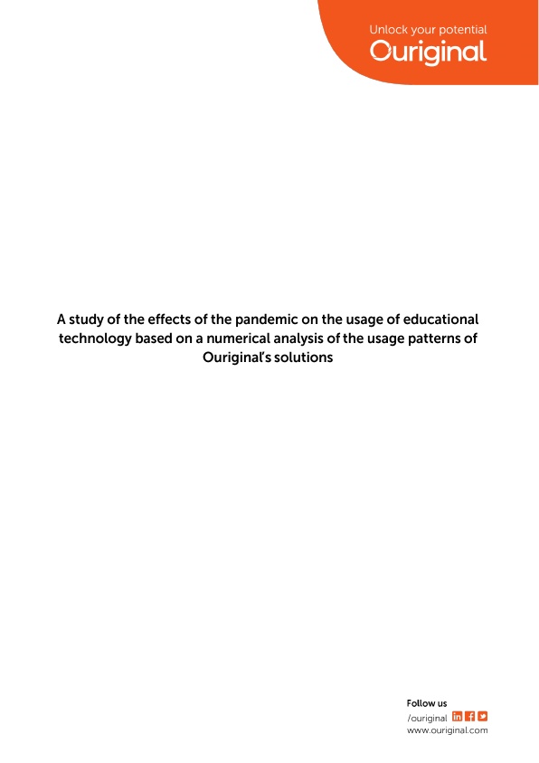 A study of the effects of the pandemic on the usage of educational technology based on numerical analysis of the usage patterns of Ouriginal’s solutions 