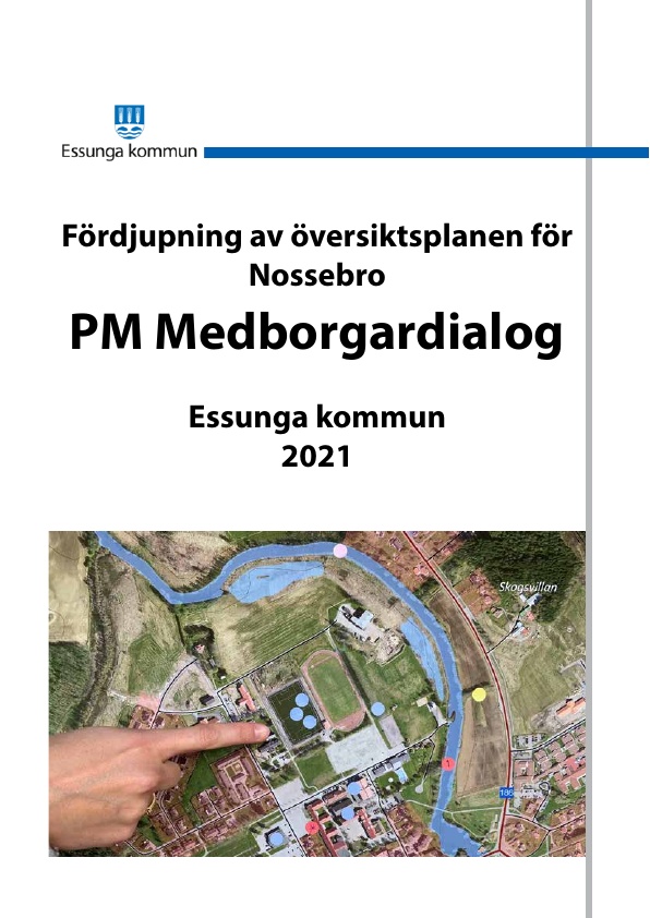 PM Medborgardialog sammanställning gällande FÖP Nossebro tätort.  