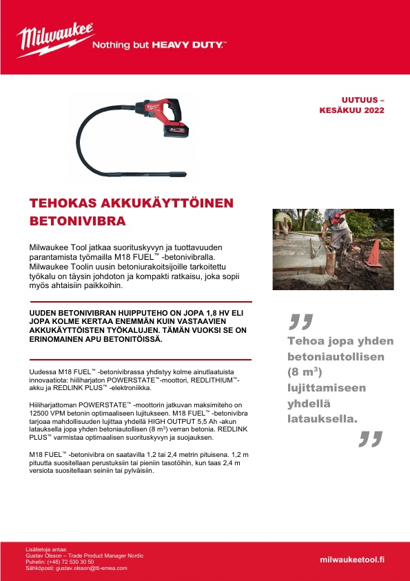 M18 FUEL™ -betonivibra lujittaa betonia kompaktissa koossa.