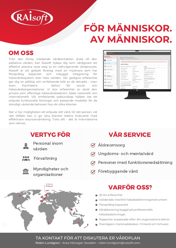 Raisoft är ett globalt företag med en mjukvara som har
flerspråkig kapacitet och inbyggd integrering för
hälsovårdssystem över hela världen.