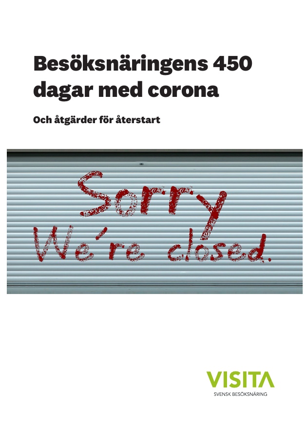 Rapport om Besöknäringens 450 dagar med corona. Publicerad 210607.