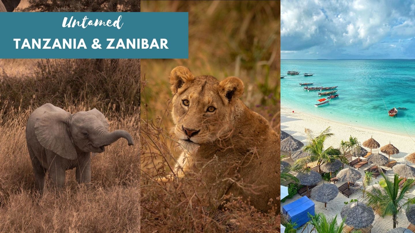 Tanzania & Zanzibar: UNTAMED 2025