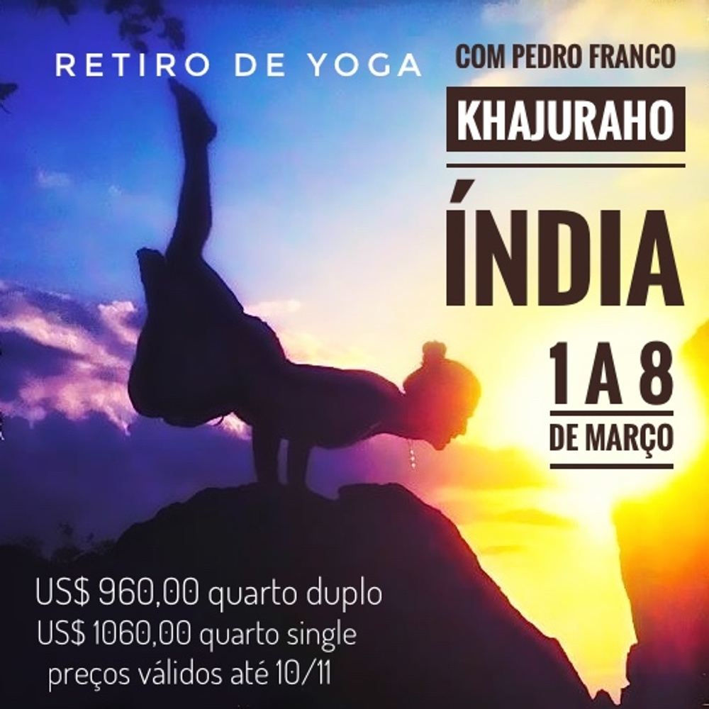 Tantra Yoga Immersion with Pedro Franco - Khajuraho India 2017