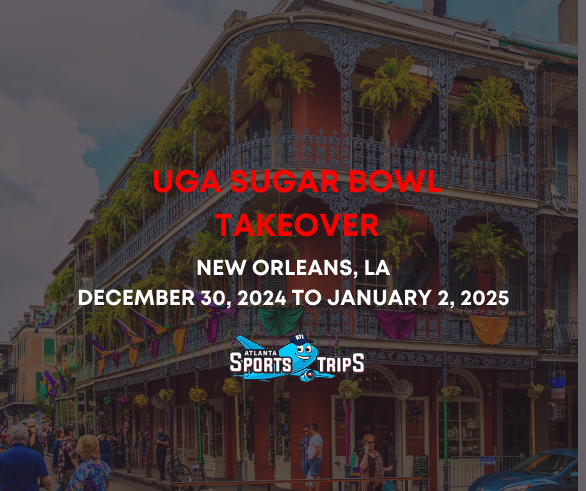 Dawgs Sugar Bowl Takeover -  3 Night Package