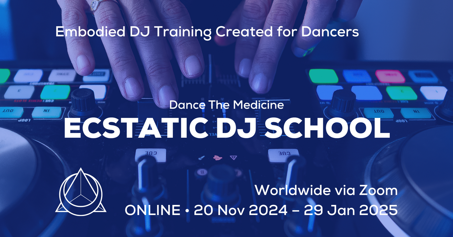 Ecstatic DJ School 2024 •  ONLINE