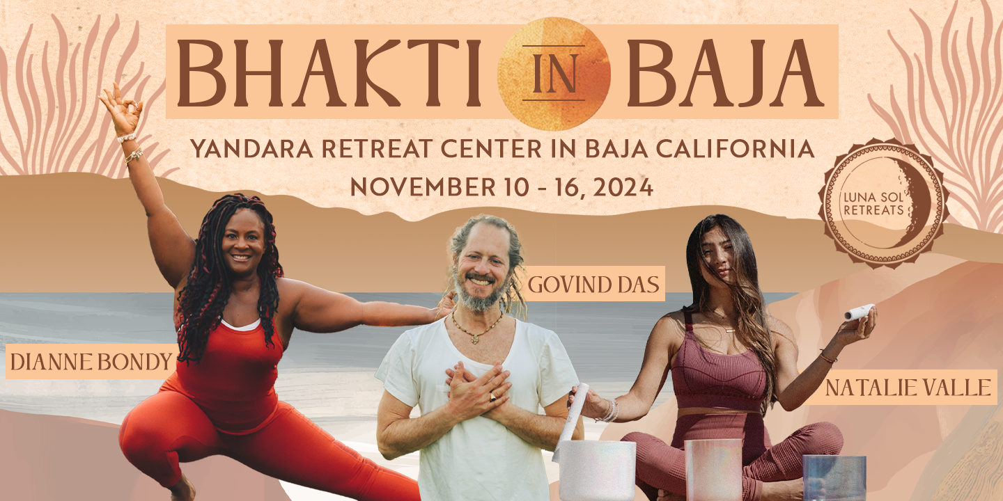 Nourish Your Soul Retreat - Bhakti in Baja