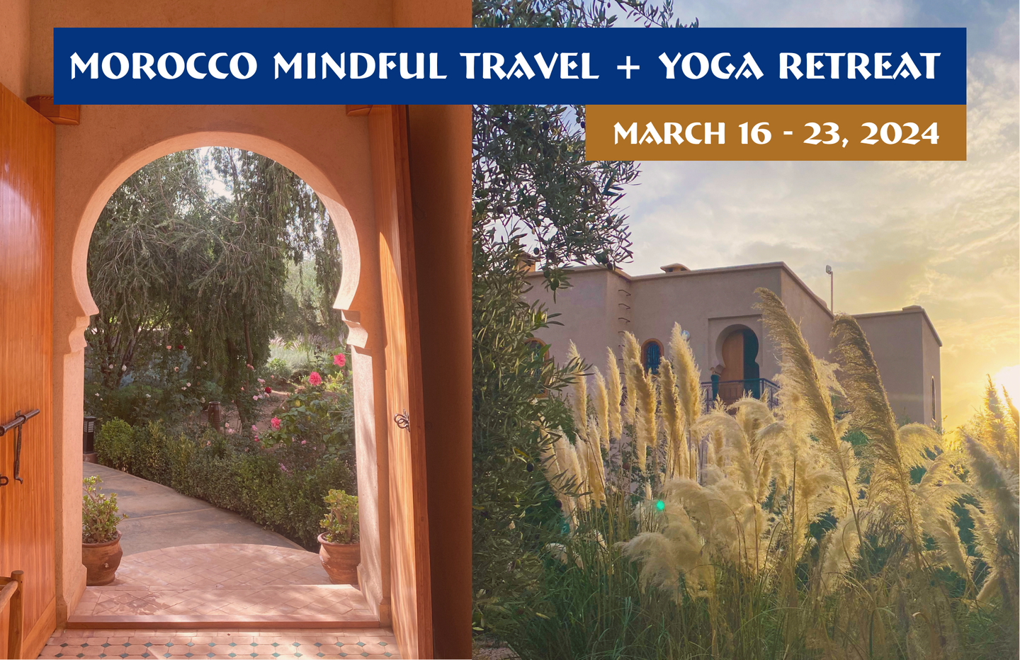 Morocco Mindful Travel + Yoga Retreat