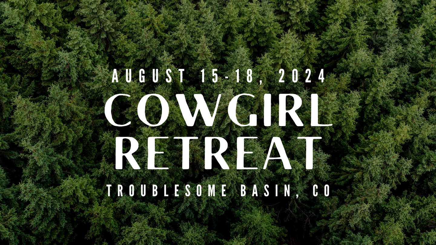 Cowgirl Retreat