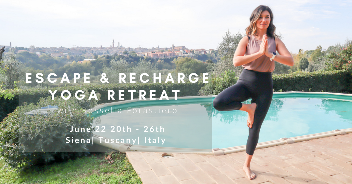 Escape & Recharge - Tuscany Yoga retreat in Siena.