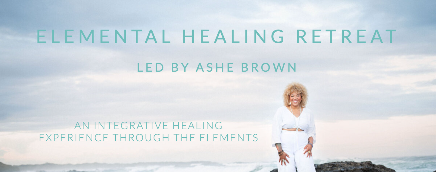 Elemental Healing Retreat