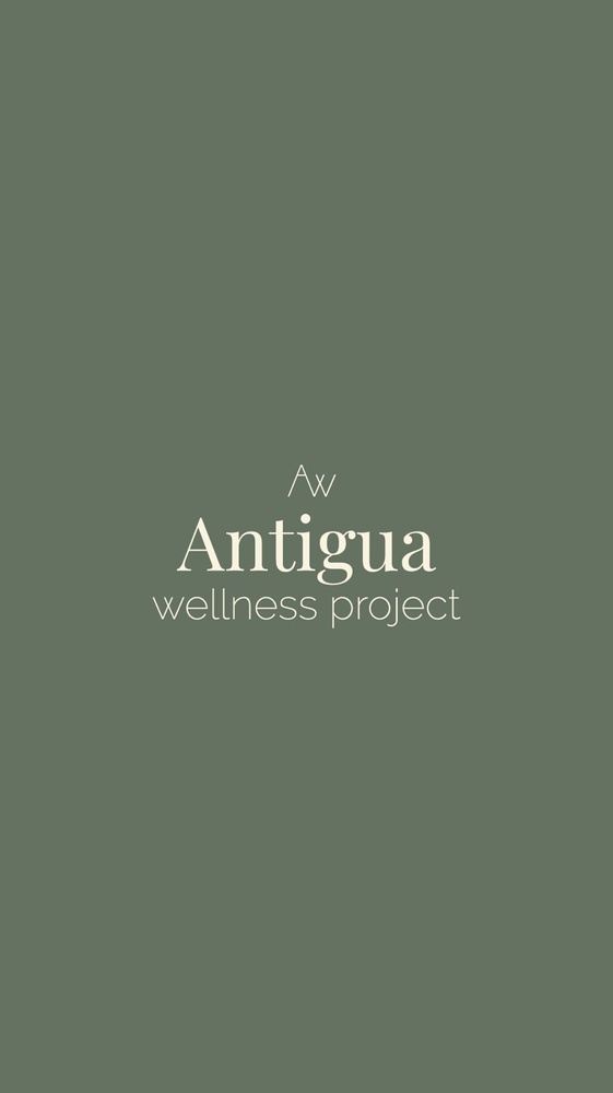 Antigua Wellness Project