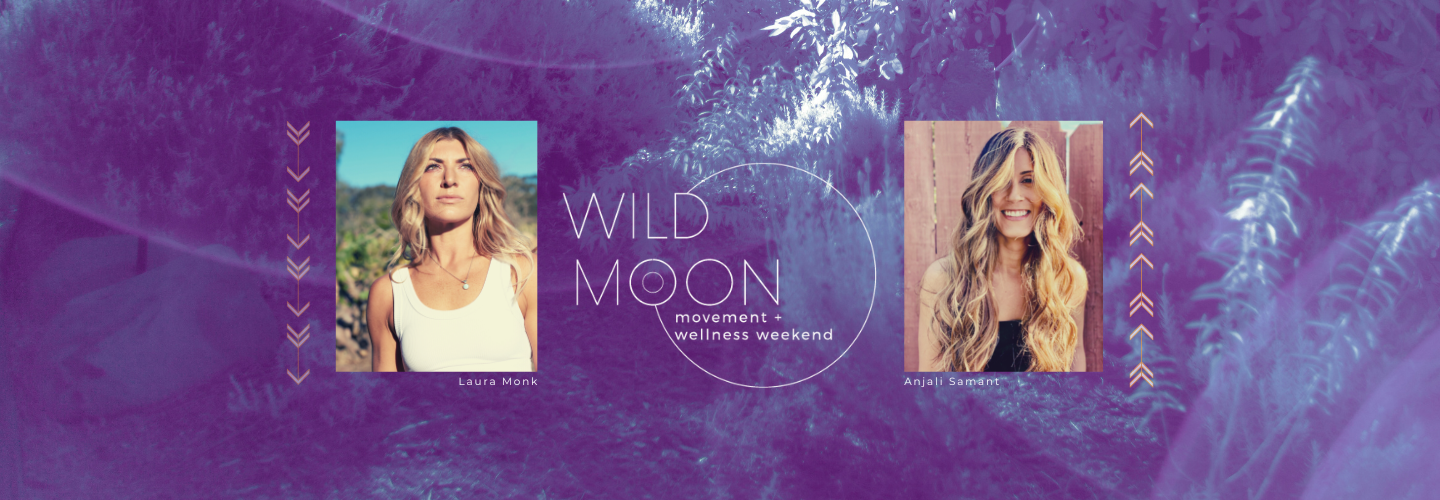Wild Moon Movement + Wellness Weekend