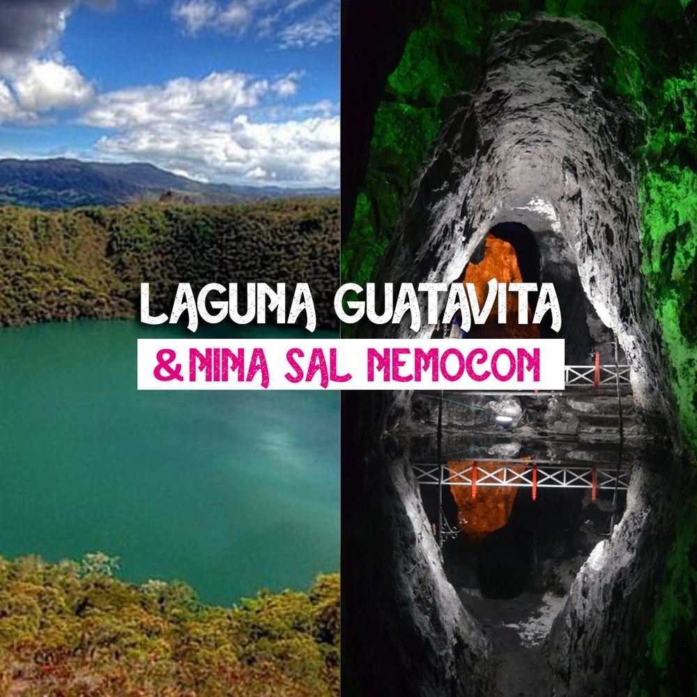 Laguna Guatavita & Nina sal Nemocon