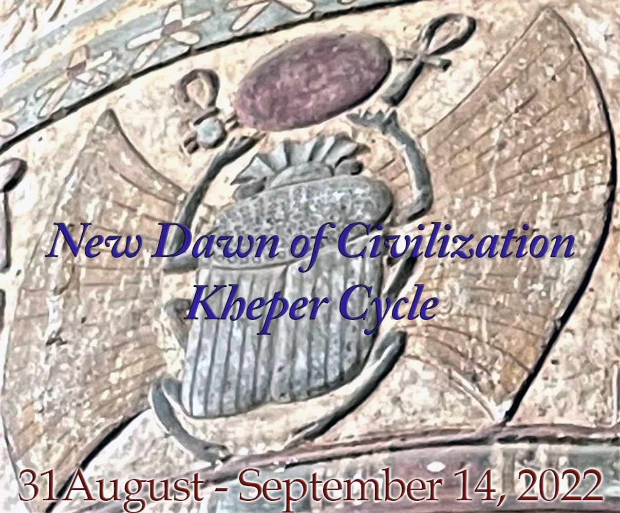New Dawn of Civilization, Kheper Cycle