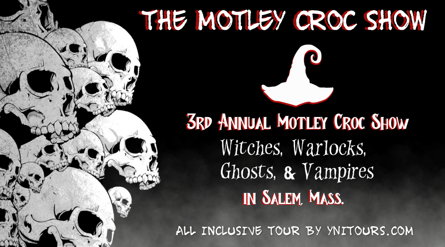 3rd Annual Mötley Cröc  Witches, Warlocks, Ghosts & Vampires (copy)