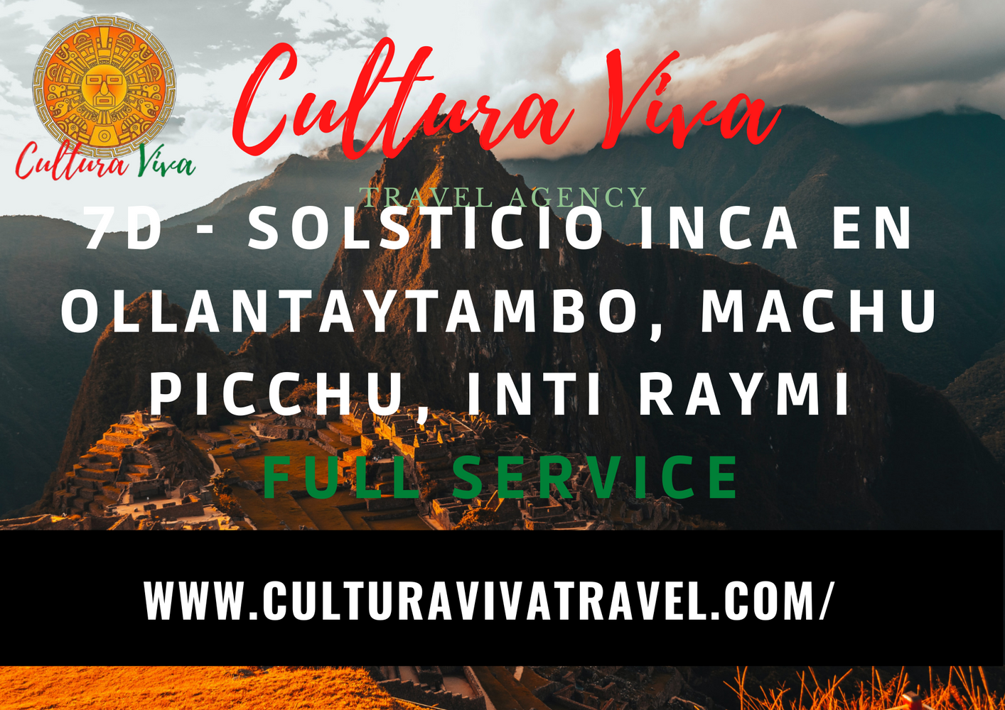 7d-Inca Solstice in Ollantaytambo - Machu Picchu & Inti Raymi Full