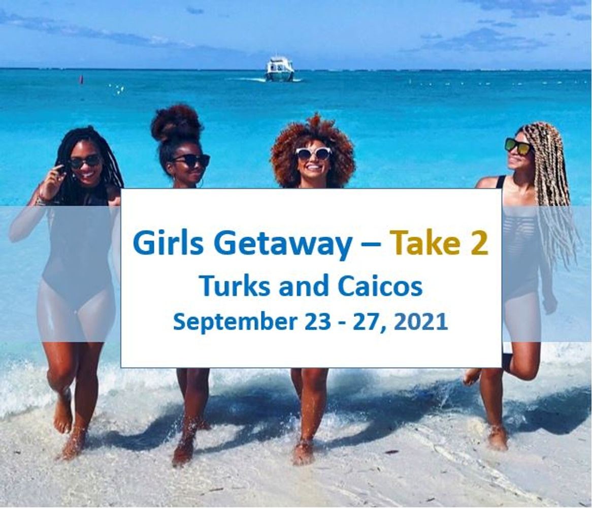 BFF Girls Getaway 2021  - Take 2!