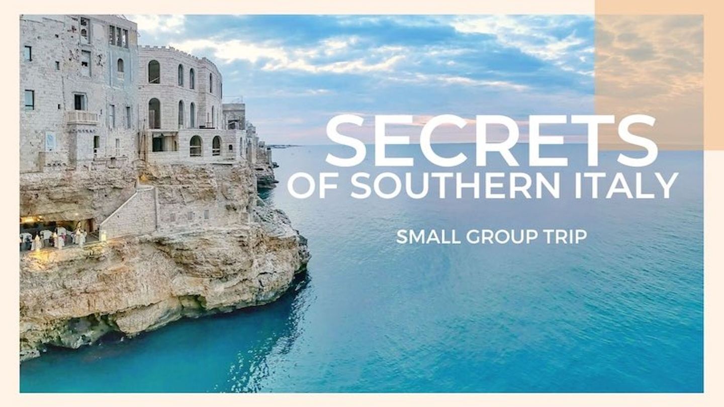 Secrets of Southern Italy (May 2023)