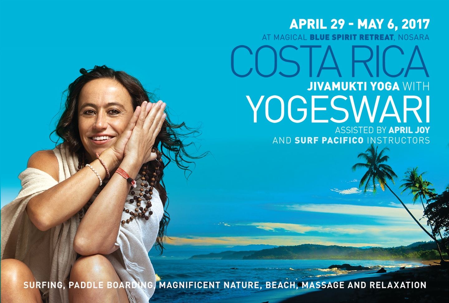 Jivamukti Yoga & Surf Retreat with Yogeswari, assisted by April Joy, and Surf Pacifico Instructors at Blue Spirit Retreat, Costa Rica 
