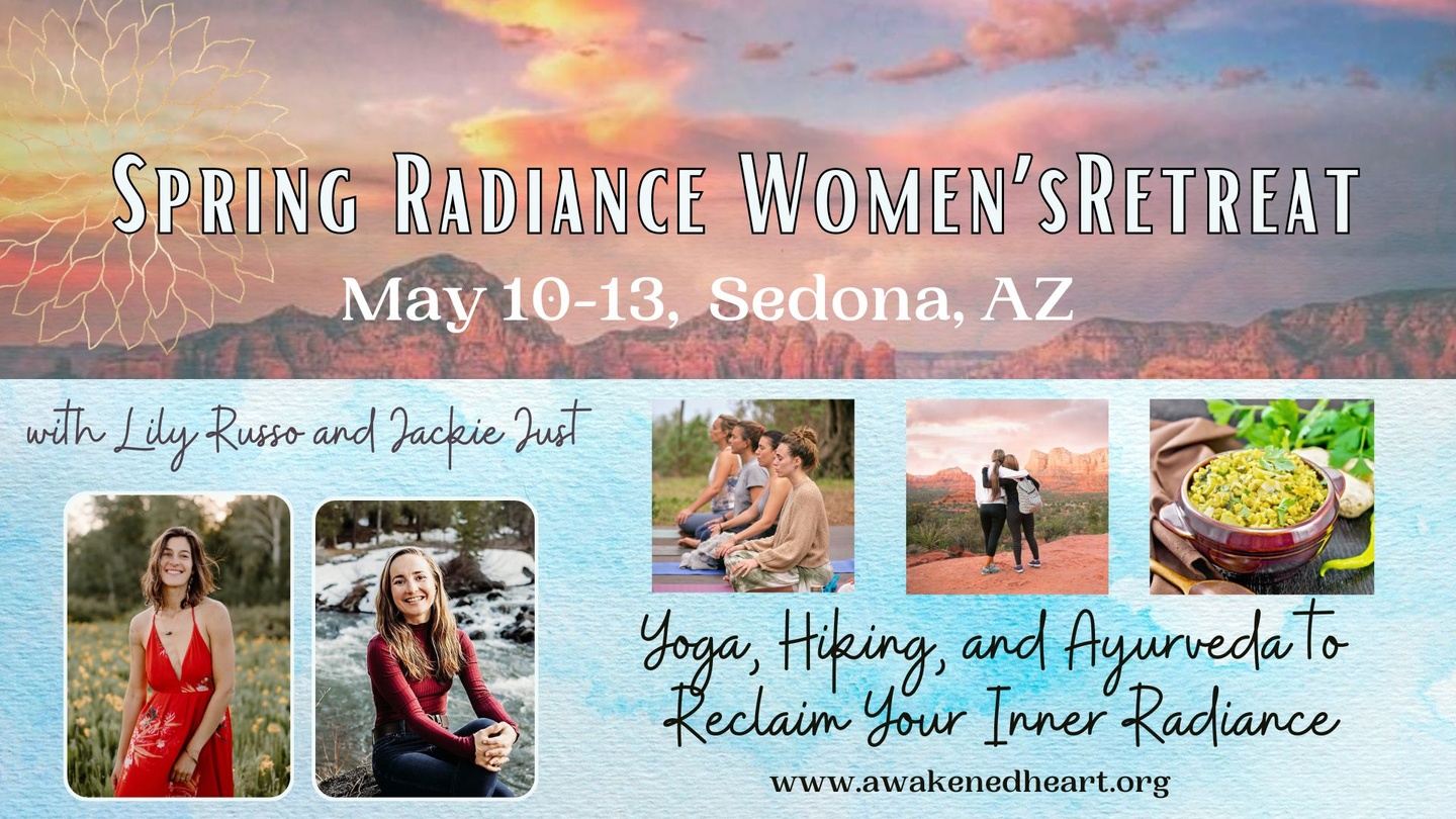 Spring Radiance Women's Retreat~ Yoga, Hiking, and Ayurveda in Sedona