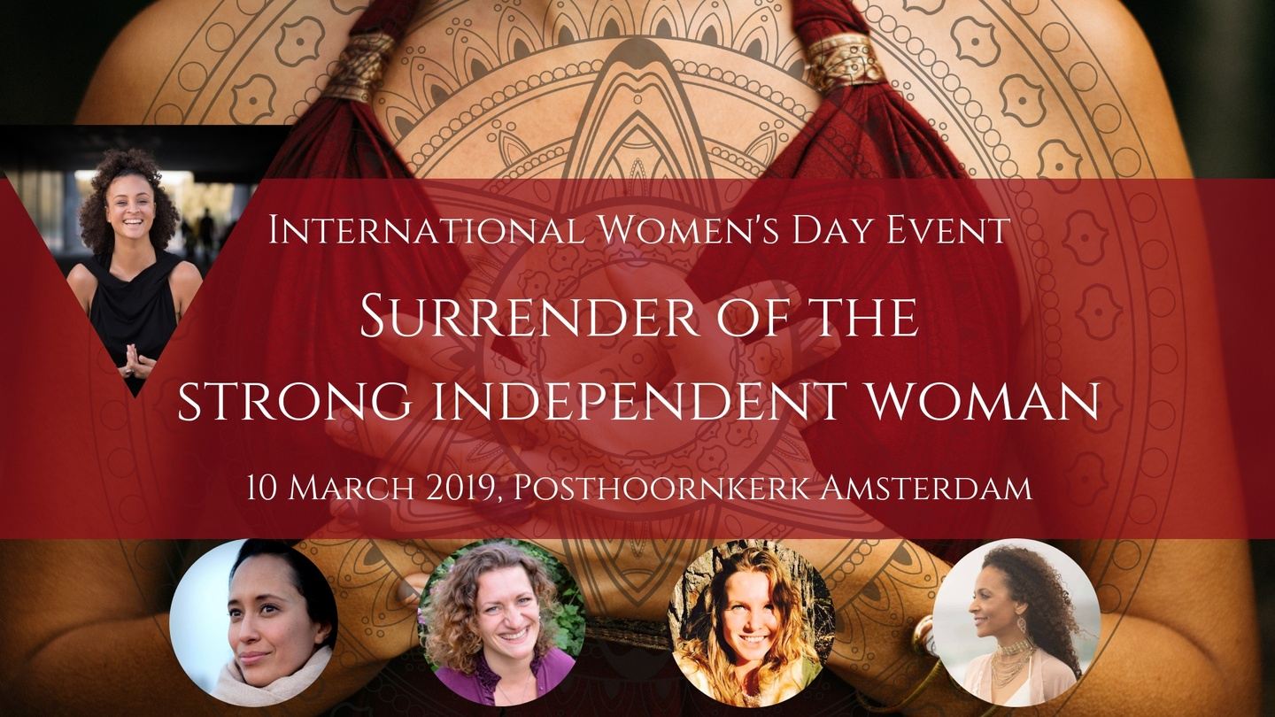 International Women's Day || Surrender of the Strong Independent Woman