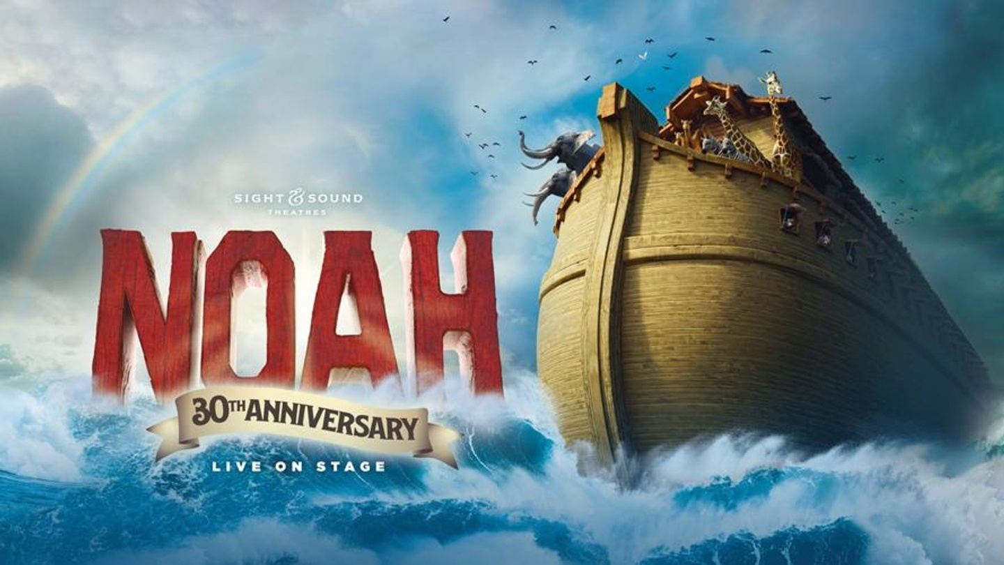 Noah, Sight & Sound Theatres