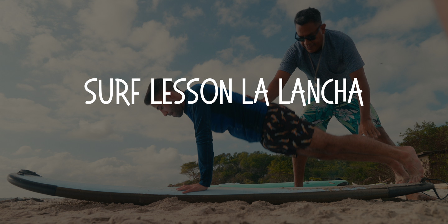 Deposit Surf Lessons La Lancha