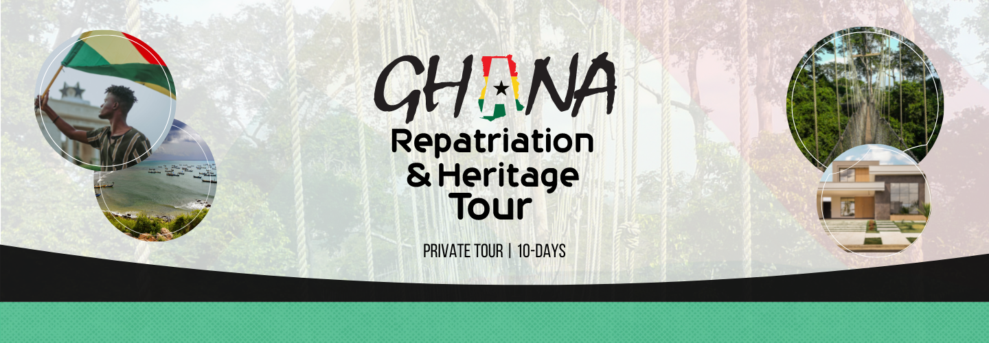 Ghana Heritage & Repatriation Tour (10-day)