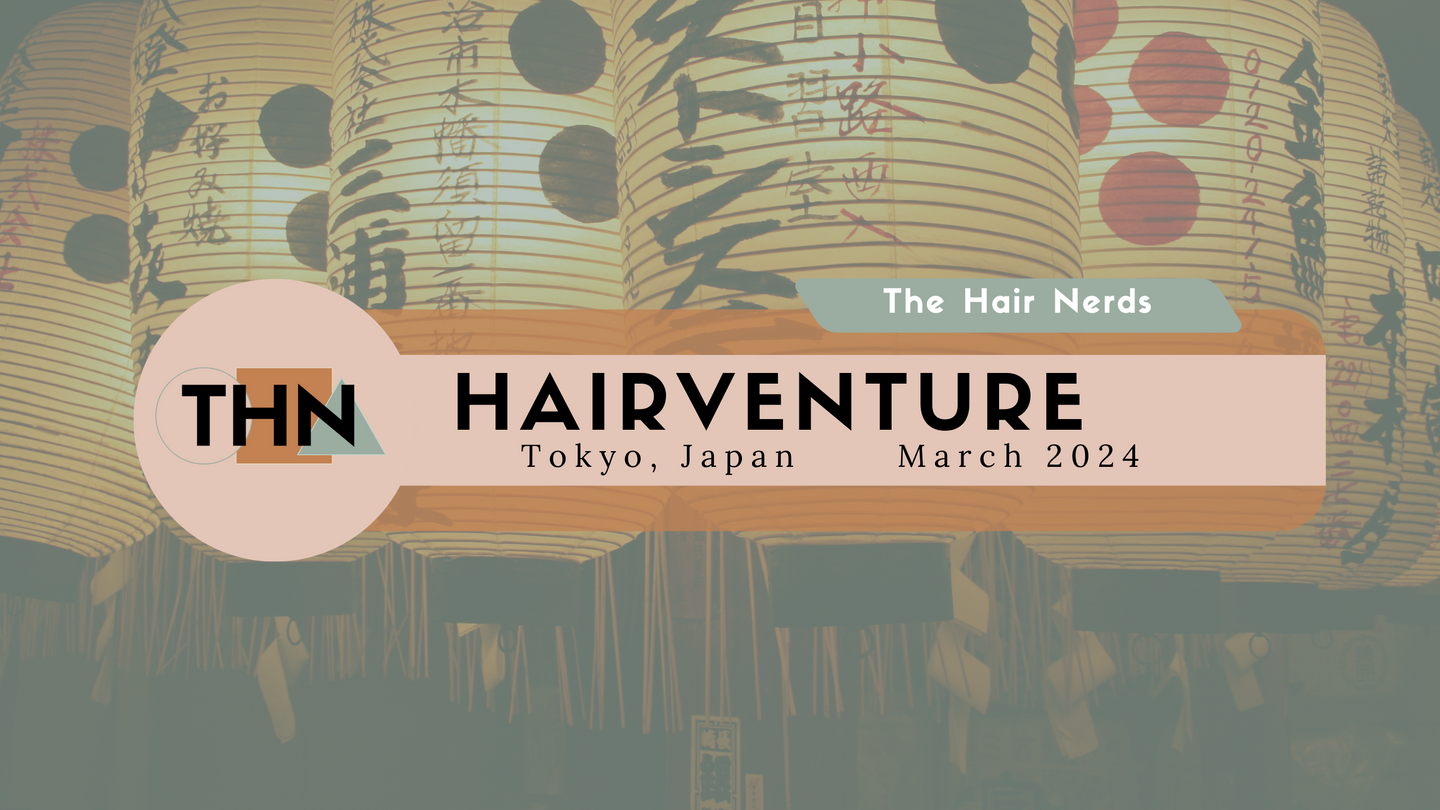 Hairventure™ - Tokyo, Japan 2024