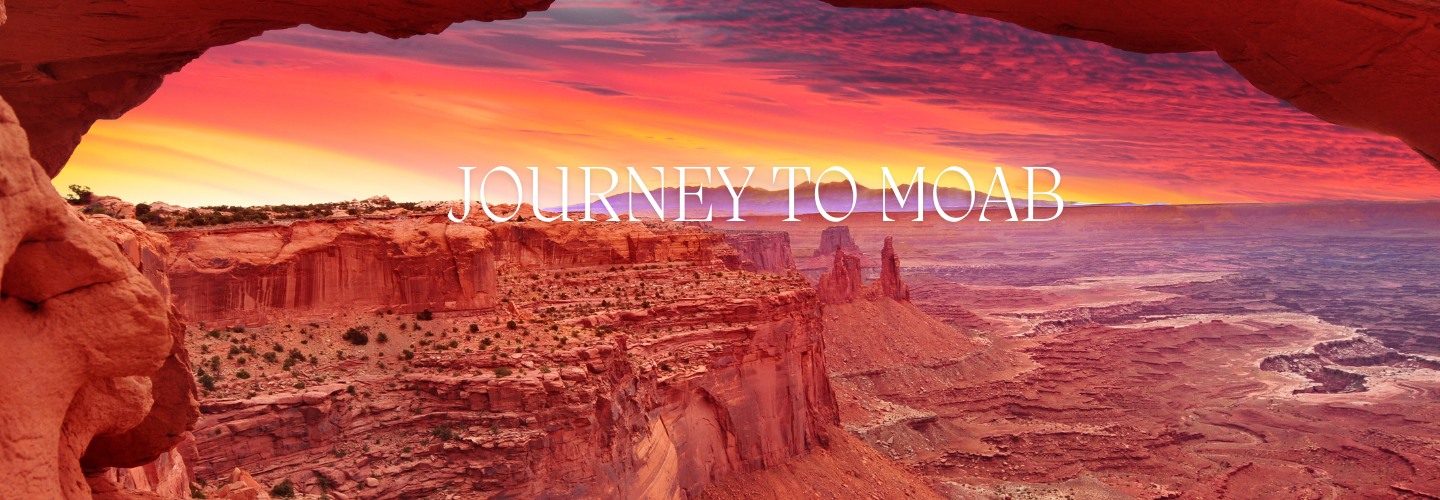 Journey To Moab