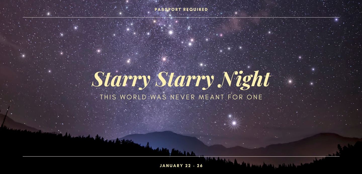 Starry Starry Night: The January Trip