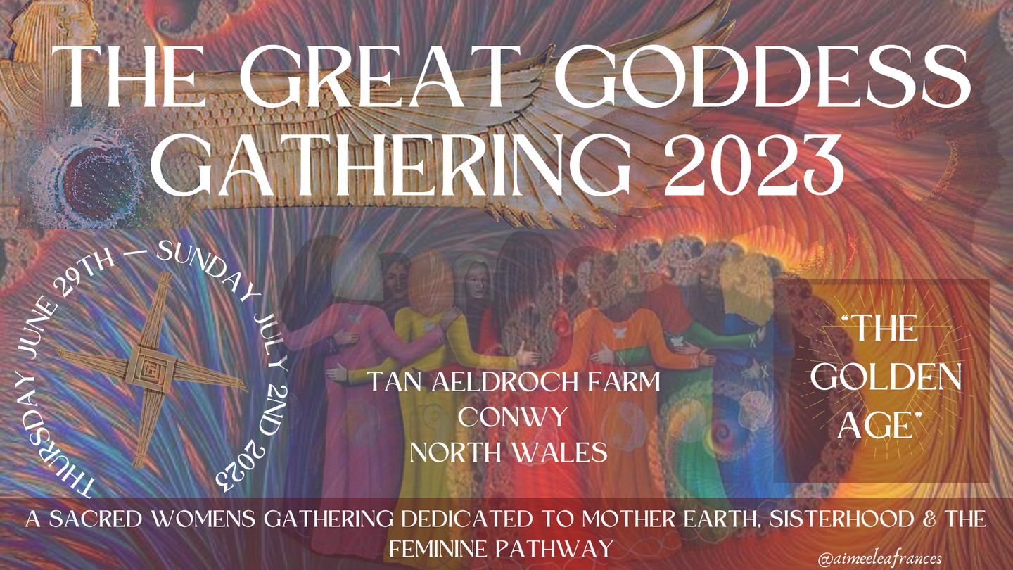 THE GREAT GODDESS GATHERING 2023  -  "The Golden Age"