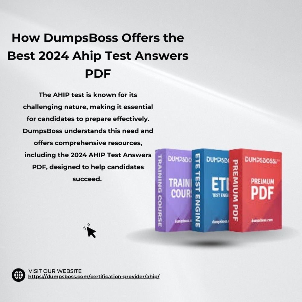 How to Evaluate Your Learning with DumpsBoss 2024 Ahip Test Answers PD